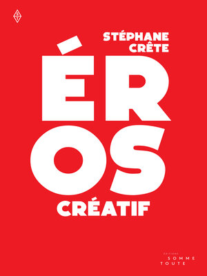 cover image of Éros créatif